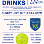 Join us for open play pickleball, great drinks, and brunch at Bloomington Tennis and Turf!